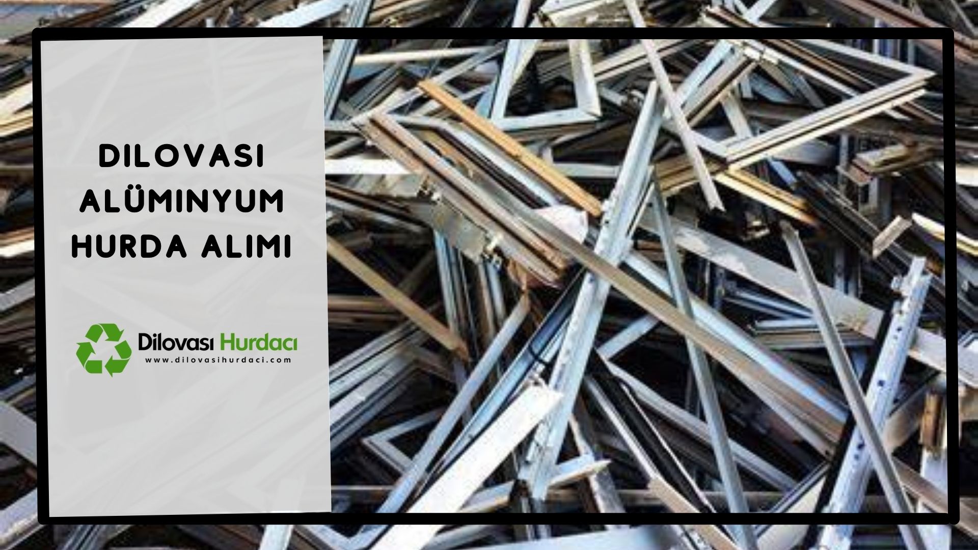 Dilovası Alüminyum Hurda Alımı
