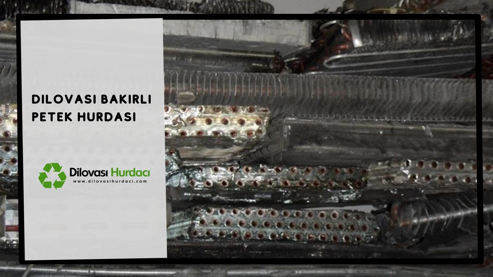Dilovası Bakırlı Petek Hurdası Alımı