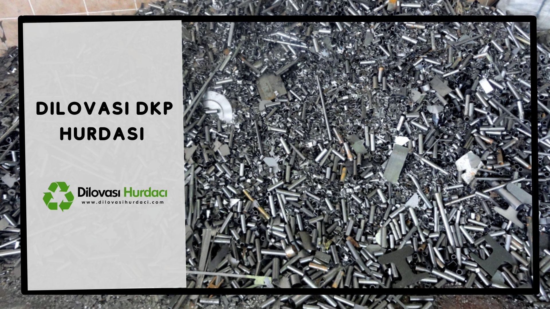 Dilovası DKP Hurdası Alımı