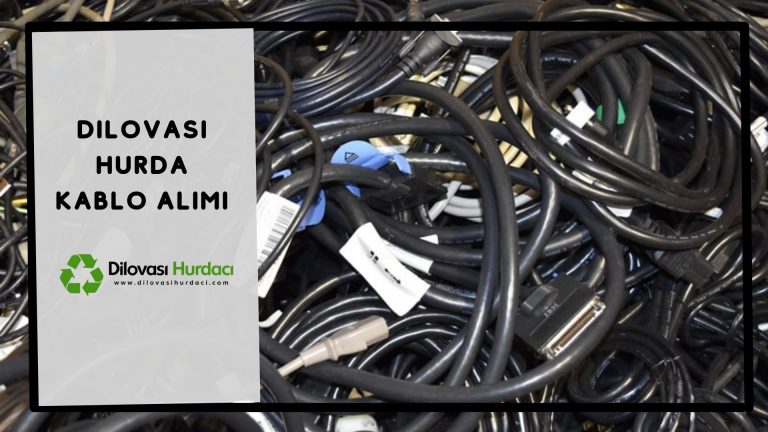 Dilovası Hurda Kablo Alımı