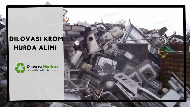 Dilovası Krom Hurda Alımı