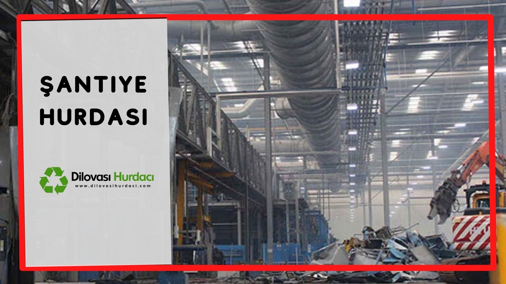 Şantiye Hurdası